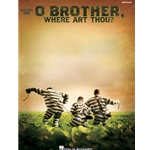 O Brother, Where Art Thou?