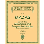 Mazas, 75 Melodious & Progressive Studies, Bk 1