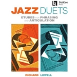 Jazz Duets: Etudes for Phrasing and Articulation