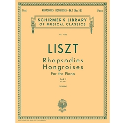 Liszt - Hungarian Rhapsodies Bk. 1