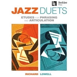 Jazz Duets: Etudes for Phrasing and Articulation