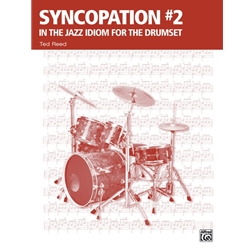 Syncopation #2: In the Jazz Idiom for the Drum Set